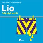 Couverture du livre « Lio fait pipi au lit. » de Hammenecker Klaar aux éditions Editions Erasme