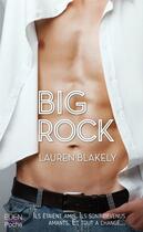 Couverture du livre « Big rock » de Lauren Blakely aux éditions City Editions