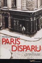 Couverture du livre « Promenades dans le paris disparu » de Leonard Pitt aux éditions Parigramme