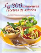 Couverture du livre « 200 Meilleures Recettes De Salades (Les) » de Steven Wheeler aux éditions La Martiniere