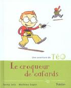 Couverture du livre « Teo Et Le Croquer Du Cafard » de Fanny Joly aux éditions Tourbillon