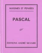 Couverture du livre « Pascal, 1623-1662 » de Blaise Pascal aux éditions Rocher