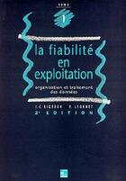 Couverture du livre « Fiabilité en exploitation (2 volumes inséparables) » de Patrick Lyonnet et Jean-Claude Ligeron aux éditions Tec Et Doc