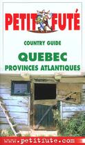 Couverture du livre « Quebec 2001, le petit fute » de Collectif Petit Fute aux éditions Le Petit Fute