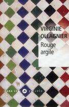 Couverture du livre « Rouge argile » de Virginie Ollagnier aux éditions Liana Levi
