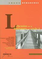 Couverture du livre « Les chemins de la litterature au cycle 3 » de Gion Marie-Luce aux éditions Crdp De Creteil