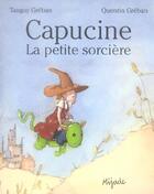 Couverture du livre « Capucine la petite sorciere » de Quentin Greban aux éditions Mijade