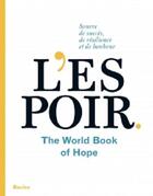 Couverture du livre « L'espoir ; the world book of hope » de Leo Bormans aux éditions Editions Racine