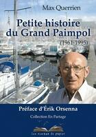 Couverture du livre « Petite histoire du grand Paimpol (1961-1995) » de Max Querrien aux éditions Les Oiseaux De Papier