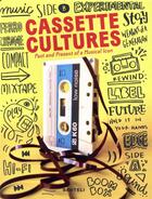 Couverture du livre « Cassette cultures ; past and present of a musical icon » de Komurki/Bendandi aux éditions Benteli