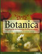 Couverture du livre « Botanica ; encyclopédie de botanique & d'horticulture ; plus de 10 000 plantes du monde entier » de  aux éditions Ullmann