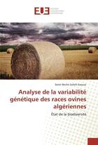 Couverture du livre « Analyse de la variabilite genetique des races ovines algeriennes » de Gaouar S B S. aux éditions Editions Universitaires Europeennes