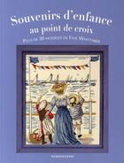 Couverture du livre « Souvenirs d'enfance au point de croix » de  aux éditions Fiore