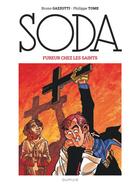 Couverture du livre « Soda Tome 5 : Fureur chez les saints » de Philippe Tome et Bruno Gazzotti aux éditions Dupuis