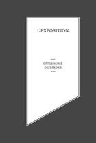 Couverture du livre « L'exposition » de Guillaume De Sardes aux éditions Louison