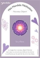 Couverture du livre « Mini yandala méditation ; nouveau départ » de  aux éditions Dg-exodif