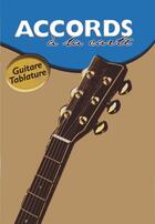 Couverture du livre « Accords à la carte ; guitare » de Joe Bennett aux éditions Emf