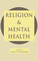 Couverture du livre « Religion and Mental Health » de John F Schumaker aux éditions Oxford University Press Usa