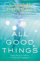 Couverture du livre « All Good Things » de Turnbull Sarah aux éditions Penguin Group Us