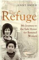 Couverture du livre « The Refuge » de Jenny Smith aux éditions Simon And Schuster Uk