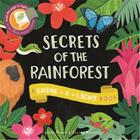 Couverture du livre « Secrets of the rainforest » de Carron Brown aux éditions Ivy Press