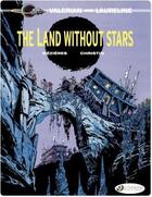 Couverture du livre « Valerian t.3 ; the land without stars » de Pierre Christin et Jean-Claude Mézières aux éditions Cinebook