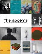 Couverture du livre « The moderns arts Ireland 1900 - 1970s » de Enrique Juncosa aux éditions Dap Artbook