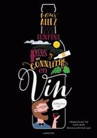 Couverture du livre « Vous allez enfin vous y connaitre en vin » de David Cobbold aux éditions Larousse
