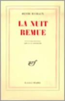 Couverture du livre « La nuit remue » de Henri Michaux aux éditions Gallimard