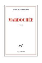 Couverture du livre « Mardochee » de Kebir Mustapha Ammi aux éditions Gallimard