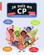 Couverture du livre « Je suis en CP : apprendre à vivre ensemble » de Emmanuel Ristord et Magdalena aux éditions Pere Castor