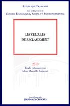 Couverture du livre « Les cellules de reclassement (édition 2010) » de  aux éditions Documentation Francaise