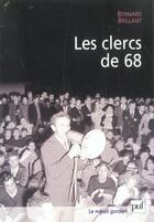 Couverture du livre « Les clercs de 68 » de Bernard Brillant aux éditions Puf