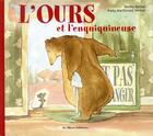 Couverture du livre « L'ours et l'enquiquineuse » de Becker/Mc Donald Den aux éditions Casterman