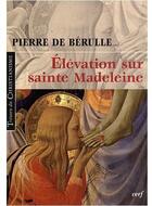 Couverture du livre « Élévation sur Sainte Madeleine » de Berulle De P aux éditions Cerf