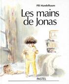 Couverture du livre « Mains de jonas (les) » de Mandelbaum Pili aux éditions Ecole Des Loisirs