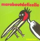 Couverture du livre « Marabout de ficelle » de Soledad Bravi aux éditions Ecole Des Loisirs