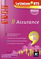 Couverture du livre « Le volum' ; assurance ; BTS, bachelor, licence pro, formation pro » de Regine Marquet aux éditions Foucher