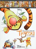 Couverture du livre « Les aventures de Tigrou et de son ami Winnie l'Ourson » de Disney aux éditions Disney Hachette