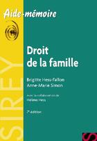 Couverture du livre « Droit de la famille (7e édition) » de Anne-Marie Simon et Brigitte Hess-Fallon aux éditions Sirey