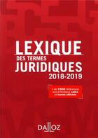 Couverture du livre « Lexique des termes juridiques (édition 2018/2019) (26e édition) » de Serge Guinchard aux éditions Dalloz