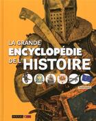 Couverture du livre « La grande encyclopédie de l'Histoire » de Simon Adams aux éditions Rouge Et Or