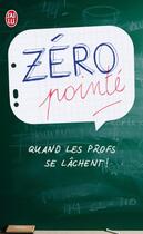 Couverture du livre « Zero pointé » de Francois Langrand aux éditions J'ai Lu