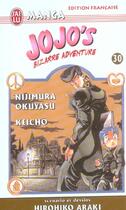 Couverture du livre « Jojo's bizarre adventure Tome 30 : Nijimura Okuyasu Keichô » de Hirohiko Araki aux éditions J'ai Lu