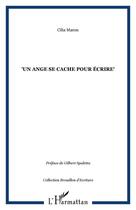 Couverture du livre « Un ange se cache pour écrire » de Cilia Maron aux éditions Editions L'harmattan