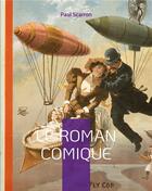 Couverture du livre « Le Roman Comique : Ã©tude sur un genre mÃ©connu » de Paul Scarron aux éditions Books On Demand