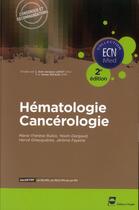 Couverture du livre « Hématologie ; cancérologie » de Marie-Therese Rubio aux éditions Pradel