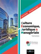 Couverture du livre « BTS tertiaires : culture économique, juridique et managériale (édition 2021) » de Marzials Abeille aux éditions Genie Des Glaciers