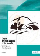 Couverture du livre « Contes de mon village et du monde » de Pierre-Vincent Roux-Flamand aux éditions Nombre 7