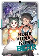 Couverture du livre « Kuma Kuma Kuma bear Tome 8 » de Kumanano et Sergei et 029 aux éditions Meian